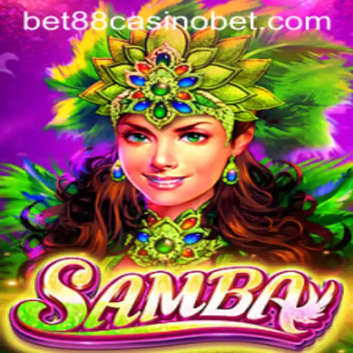 Discover the Thrills of Samba at BET88 Casino: A Comprehensive Guide