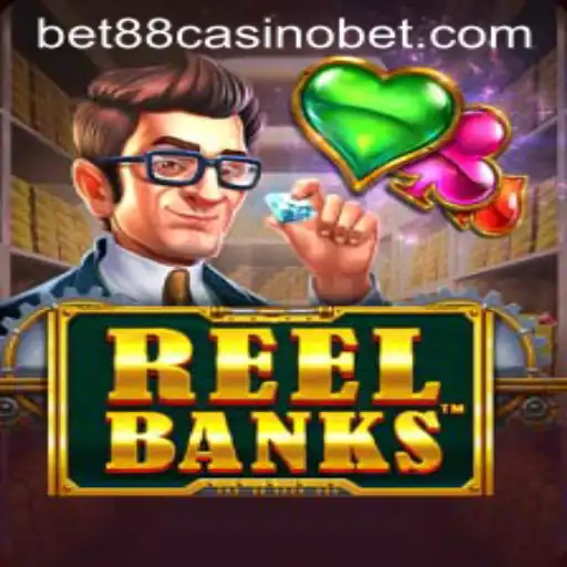 Exploring the Exciting World of ReelBanks at BET88 Casino