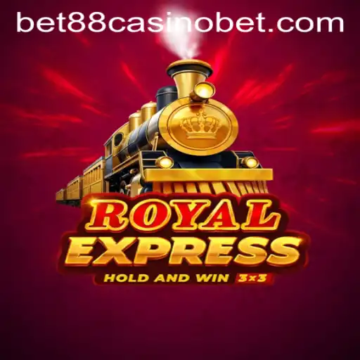 Royal Express: A Comprehensive Guide to the Exciting BET88 Casino Game